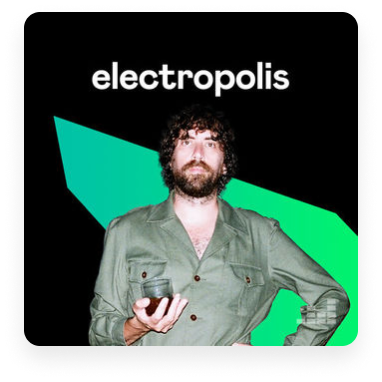 Electropolis playlist